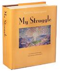 Karl Ove Knausgård - My Struggle